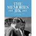 The Memories: JFK 1961-1963