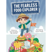 The Fearless Food Explorer: Steps to Learning About a New Food