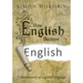 How English Became English: A Short History of a Global Language