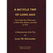 A Bicycle Trip of Long Ago: From Saint Paul, Minnesota to New York, Boston, and back in 1915