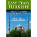 Easy Peasy Turkish! Your Turkish Phrase Book To Go!