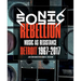 Sonic Rebellion: Music as Resistance: Detroit 1967-2017