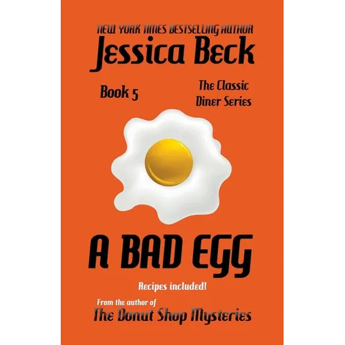 A Bad Egg