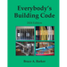 Everybody's Building Code 2024