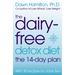 The Dairy-Free Detox Diet: The 14-Day Plan