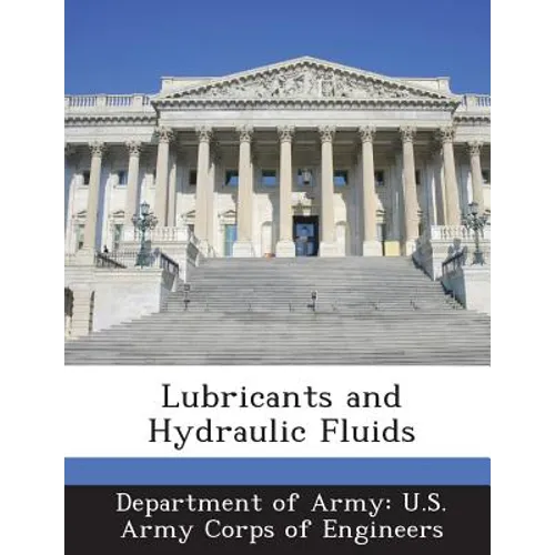 Lubricants and Hydraulic Fluids
