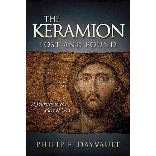 The Keramion, Lost and Found: A Journey to the Face of God