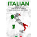Italian: 2 Books in 1: Learn Italian For Beginners, Learn Italian: Italian Short Stories