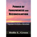 Power of Forgiveness and Reconciliation: Forgiveness is the Sunrise of Reconciliation