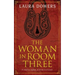 The Woman in Room Three: A Victorian Mystery and Suspense Novel