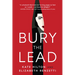 Bury the Lead: A Quill & Packet Mystery