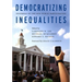 Democratizing Inequalities: Dilemmas of the New Public Participation