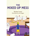The Mixed Up Mess