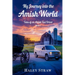 My Journey into the Amish World