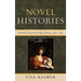 Novel Histories: British Women Writing History, 1760-1830