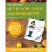 The Food Cop: Nutrition Guide and Workbook: Your Personal Resource for Healthy Eating
