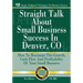 Straight Talk About Small Business Success in Denver, Colorado