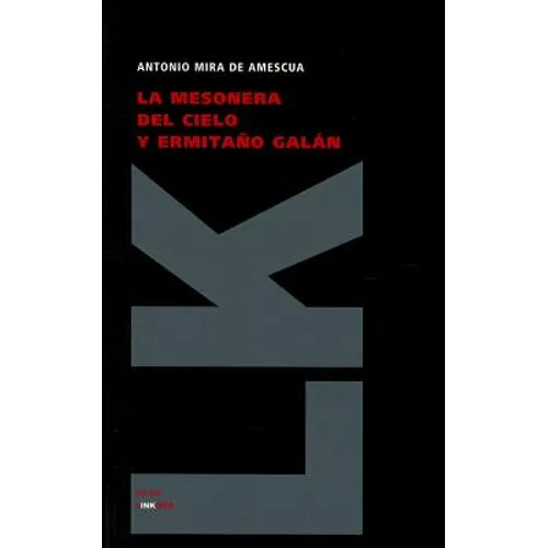 La mesonera del cielo y ermitaño galán