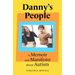 Danny's People: A Memoir and Manifesto about Autism