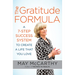 The Gratitude Formula: A 7-Step Success System to Create a Life That You Love