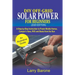 DIY Off-Grid Solar Power For Beginners (2020 Edition): A step-by-step instruction to Power Mobile Homes, Camper's Vans, RVS and Boats from the sun