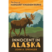 Innocent in Alaska: The story of Margaret Knudsen Burke