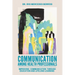 Communication Among Health Professionals: Improving Communication Through Education and Lifelong Learning