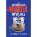 The Metropolatain Murder Mysteries