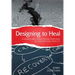 Designing to Heal: Planning and Urban Design Response to Disaster and Conflict