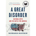 A Great Disorder: National Myth and the Battle for America