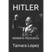 Hitler: Biografia Psicologica