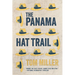 The Panama Hat Trail