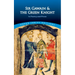 Sir Gawain and the Green Knight: In Prose and Poetry
