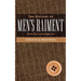 The History of Men's Raiment