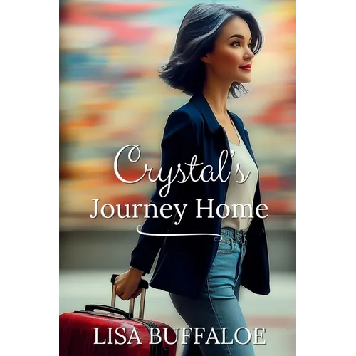 Crystal's Journey Home