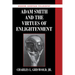 Adam Smith and the Virtues of Enlightenment