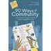 90 Ways of Community: Nurturing Safe and Inclusive Classrooms Writing One Poem at a Time