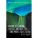 Human Freedom, Divine Knowledge, and Mere Molinism Study Guide