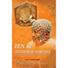 Zen and Contemporary Knowledge: A Commentary Treatise in Question and Answer Format