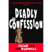 Deadly Confession: A Chaplain Merriman Christian Cozy Mystery (Book 2)