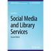 Social Media and Library Services