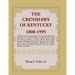 The Crenshaws of Kentucky, 1800-1995: A Genealogy of the Crenshaws in South-central Kentucky, Primarily the Counties of Barren and Metcalfe, Including