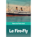 Le Fire-Fly