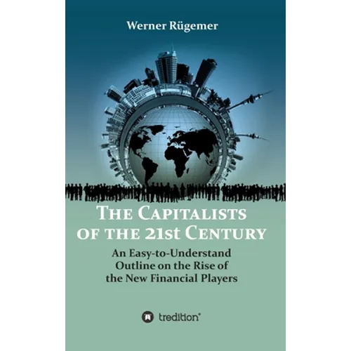 The Capitalists of the 21st Century