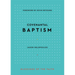 Covenantal Baptism