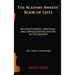 The Academy Awards Book of Lists (hardback): An Unauthorized, Unofficial, and Unprecedented History of the Oscars Part One