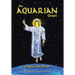 The Aquarian Gospel of Jesus the Christ: Anagoge of a Scribe