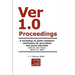 Ver 1.0 Workshop Proceedings