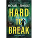 Hard to Break: A Michael Gannon Thriller