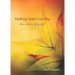 Nothing Gold Can Stay: The Colors of Grief